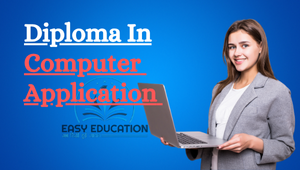 Diploma in Computer Application (DCA)